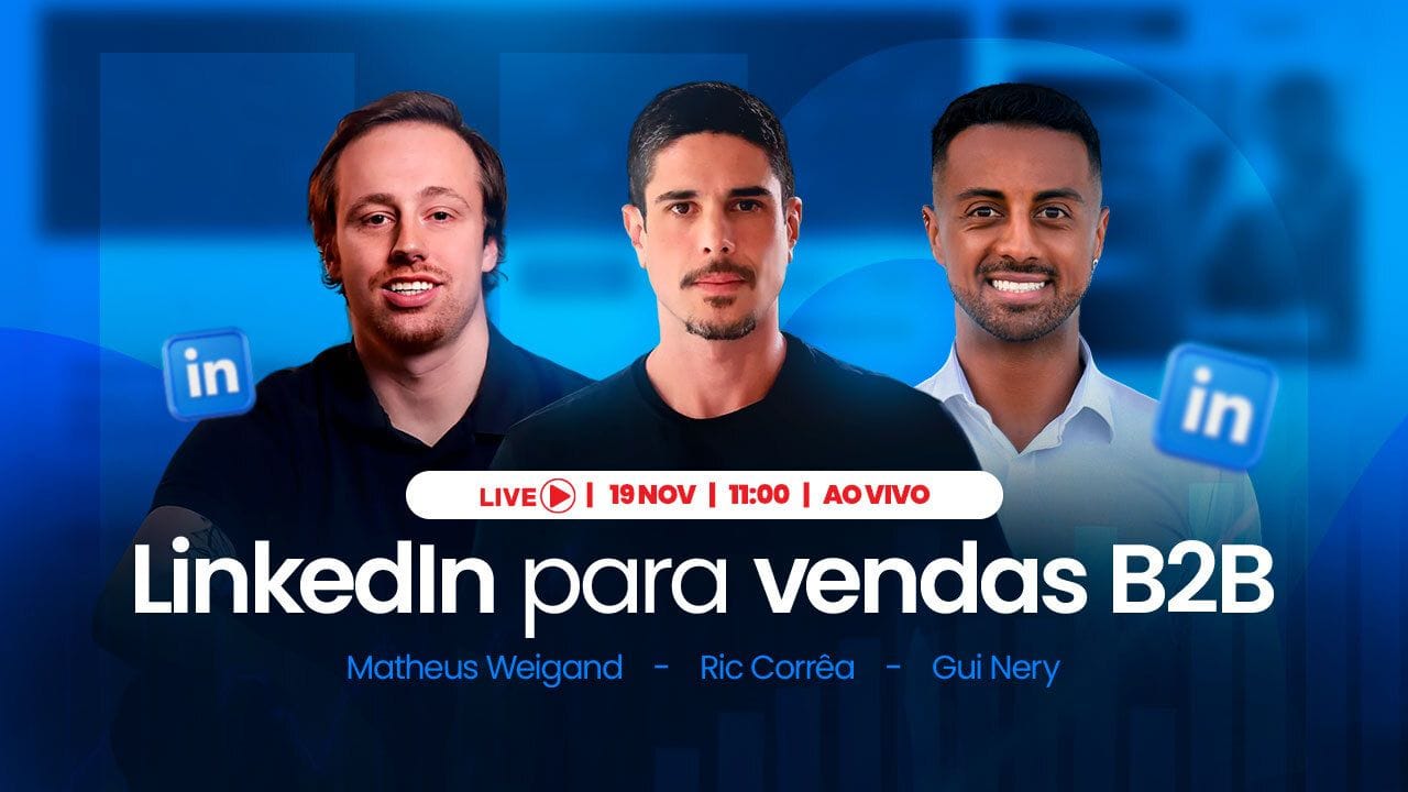 Webinar Geração de Demanda no LinkedIn com Gui Nery, Matheus Weigand da Getdemo e Ricardo Corrêa da Ramper